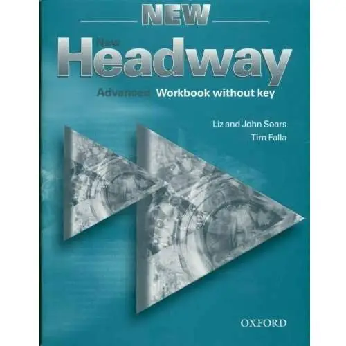 New headway english course. Advanced workbook without key