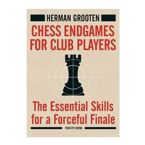 Chess endgames for club players New in chess
