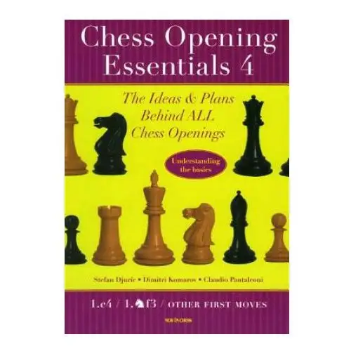 Chess opening essentials, volume 4 New in chess