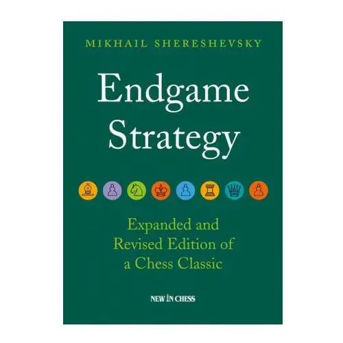 New in chess Endgame strategy