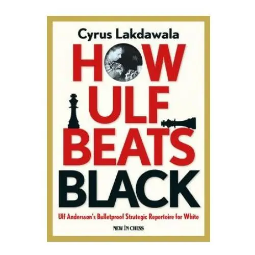 How Ulf Beats Black: Ulf Andersson's Bulletproof Strategic Repertoire for White