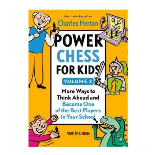 New in chess Power chess for kids