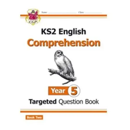 New KS2 English Targeted Question Book: Year 5 Comprehension - Book 2 CGP Books