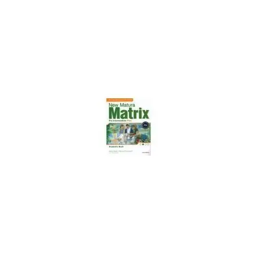 New Matura Matrix Pre-Intermediate Plus