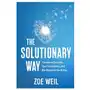 The solutionary way: transform your life, your community, and the world for the better New soc pr Sklep on-line