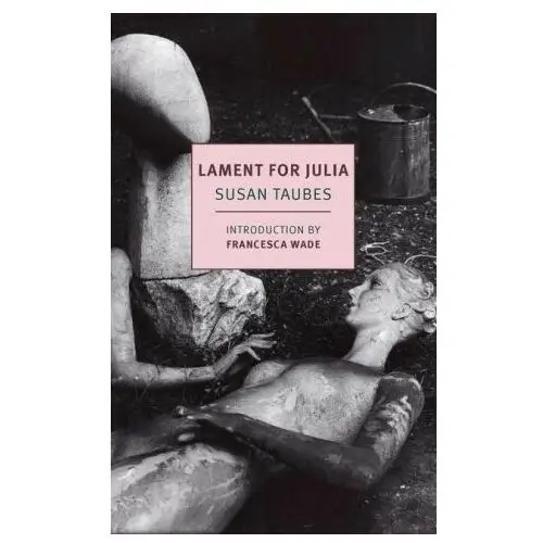 Lament for julia New york review of books
