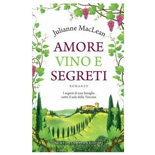 Amore, vino e segreti