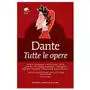 Dante. Tutte le opere Sklep on-line