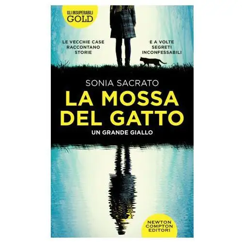 Mossa del gatto Newton compton editori