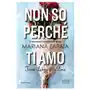 Non so perché ti amo. from lukov with love Newton compton editori Sklep on-line