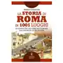 Newton compton editori Storia di roma in 1001 luoghi. la lunga vita dell'urbe raccontata dai luoghi in cui si è svolta Sklep on-line