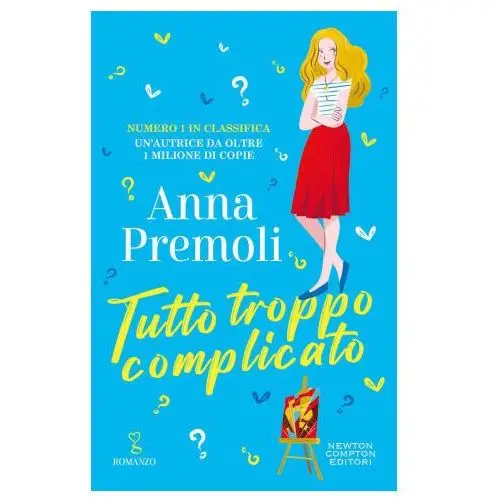 Tutto troppo complicato Newton compton editori