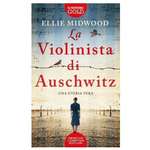 Newton compton editori Violinista di auschwitz