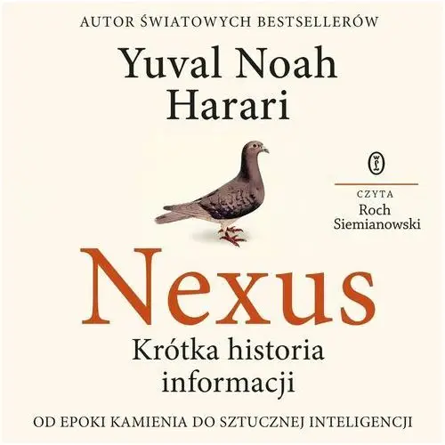 Nexus. Krótka historia informacji od epoki kamienia do sztucznej inteligencji