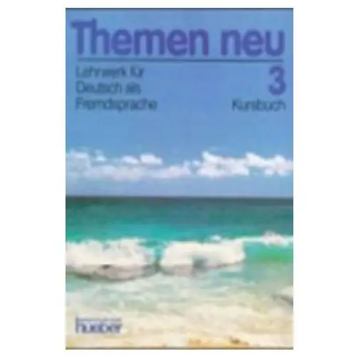 Neznámé nakladatelství - Themen neu 3 kursbuch. 34/03 - aufderstrasse hartmut, bonzli werner, lohfert walter - książka