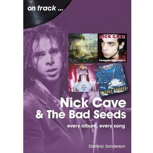 Nick Cave And The Bad Seeds