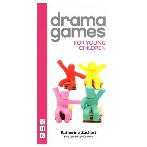 Drama games for young children Nick hern books