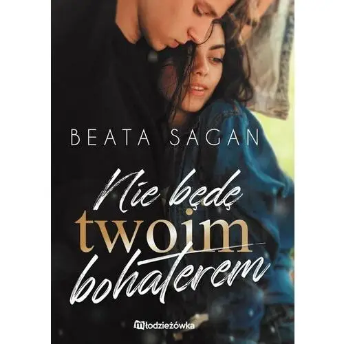 Nie będę twoim bohaterem