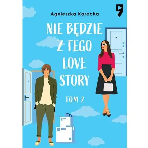 Nie będzie z tego love story. Tom 2