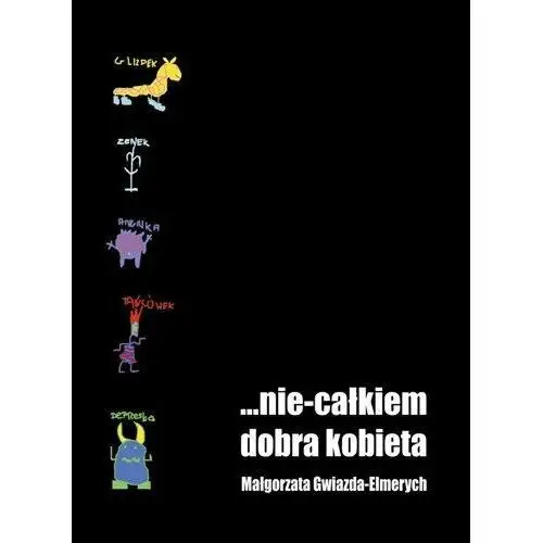 Nie-całkiem dobra kobieta