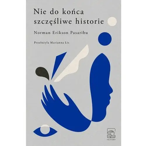 Nie do końca szczęśliwe historie