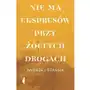 Nie ma ekspresów przy żółtych drogach Sklep on-line