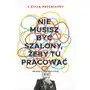 Nie musisz być szalony, żeby tu pracować Sklep on-line