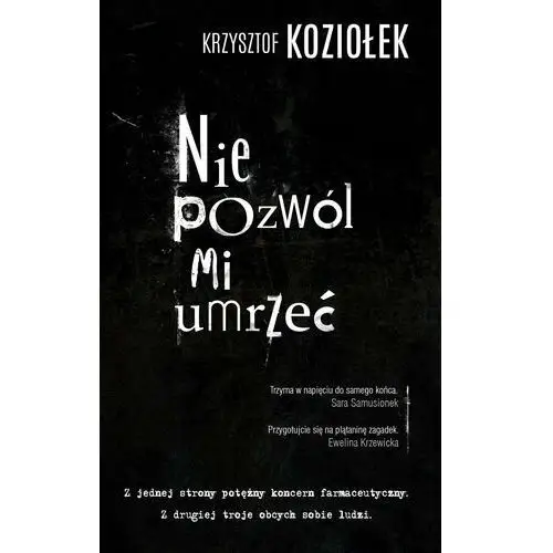 Nie pozwól mi umrzeć