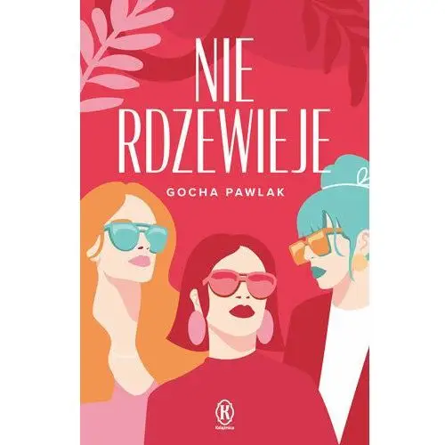 Nie rdzewieje