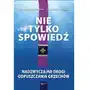 Nie tylko spowiedź. Nadzwyczajne drogi odpuszczania grzechów (E-book) Sklep on-line