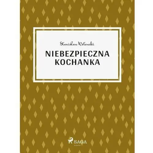 Niebezpieczna kochanka