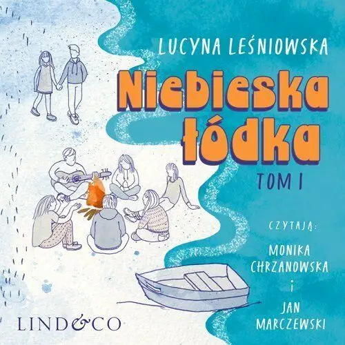 Niebieska łódka. Tom 1