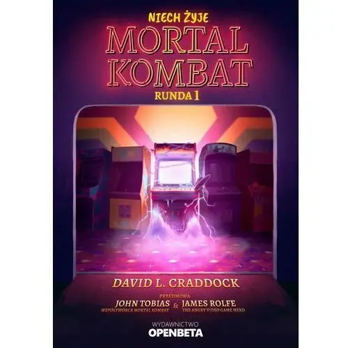 Niech żyje Mortal Kombat. Runda 1