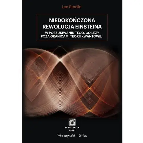 Niedokończona rewolucja einsteina