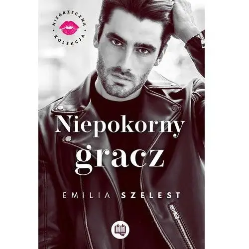 Niepokorny gracz. niegrzeczna kolekcja. tom 3 Niegrzeczne książki