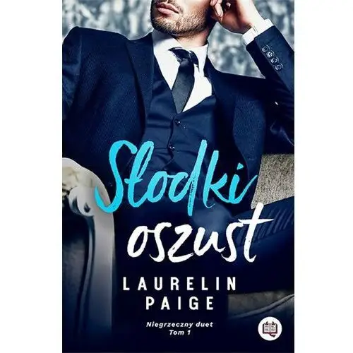 Słodki oszust. niegrzeczny duet. tom 1 Niegrzeczne książki