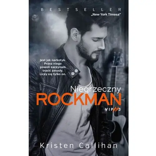 Niegrzeczny rockman Kristen Callihan