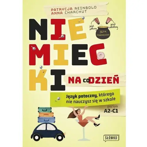 Niemiecki na co dzień EBOOK. Język potoczny, którego nie nauczysz się w szkole