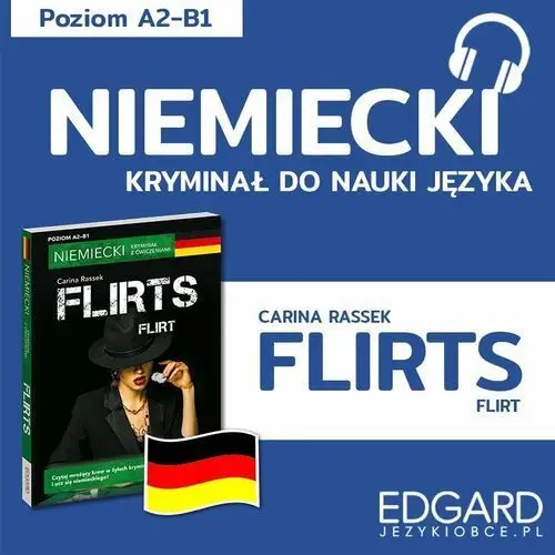 Niemiecki z kryminałem. Flirts