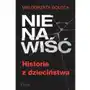 Nienawiść. Historie z dzieciństwa Sklep on-line