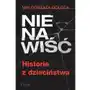 Nienawiść. Historie z dzieciństwa Sklep on-line