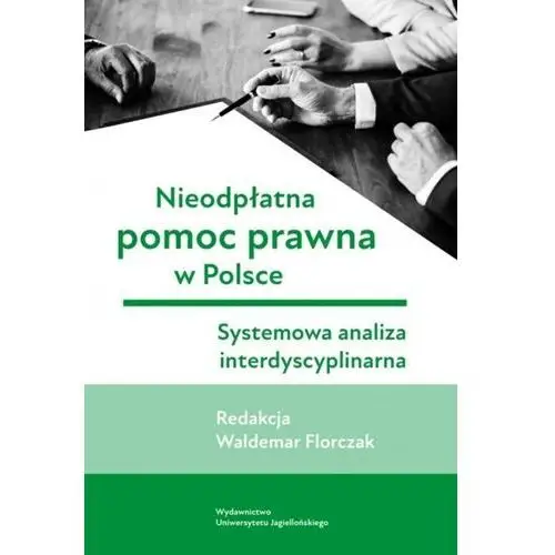 Nieodpłatna pomoc prawna w Polsce