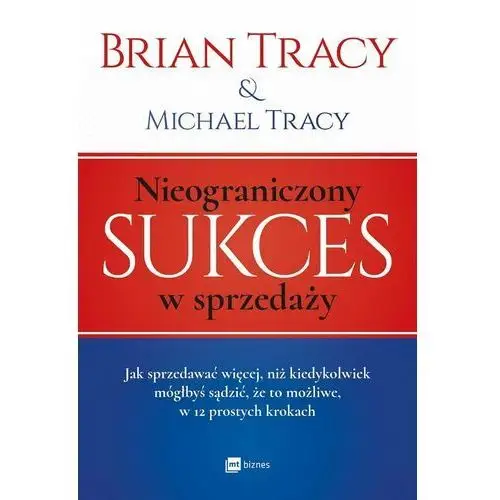 Nieograniczony sukces w sprzedaży