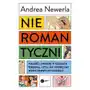 Nieromantyczni. Miłość i związki w czasach Tindera, czyli jak tworzymy nowe formy intymności Sklep on-line