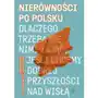 Nierówności po polsku Sklep on-line