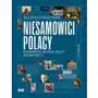 Niesamowici Polacy. Pionierzy, wynalazcy, zdobywcy Sklep on-line