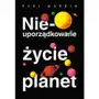 Nieuporządkowane życie planet Sklep on-line