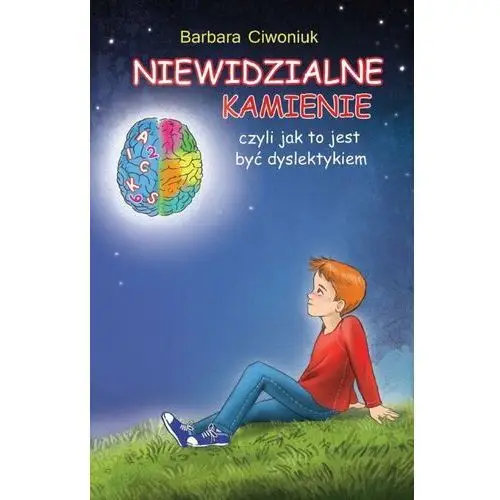 Niewidzialne kamienie czyli jak to jest być dyslektykiem