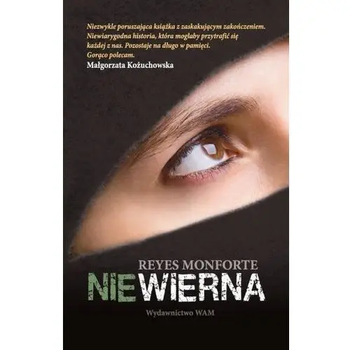 Niewierna - Monforte Reyes - książka