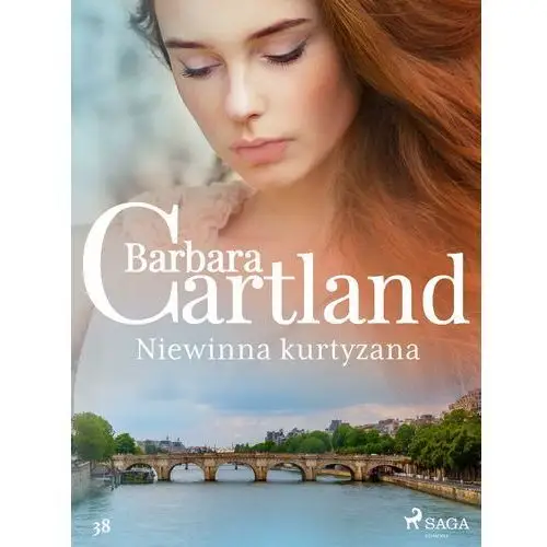 Niewinna kurtyzana - ponadczasowe historie miłosne barbary cartland